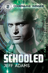 Schooled (Codename: Winger Book 2)